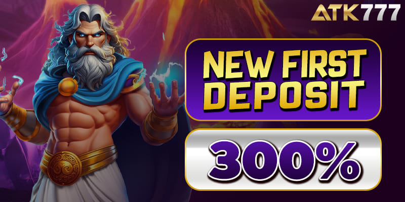 ATK777 New First Deposit 300%