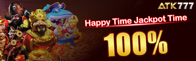 Happy Time Jackpot Time 100%